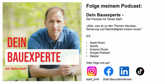 Podcast 'Dein Bauexperte' mit Tobias Stahl